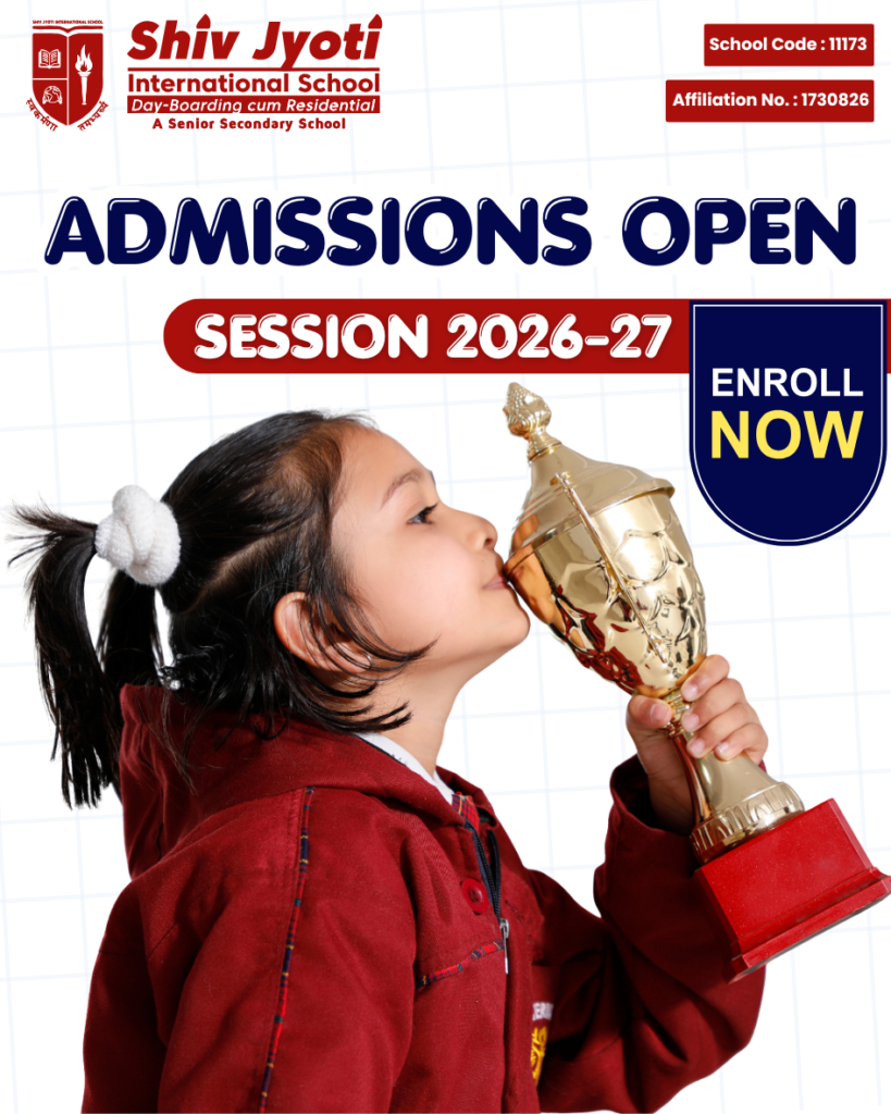 Shiv Jyoti International School - Admissions Open Session 2026-27